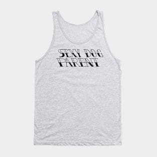 SEXY DOG PARENT Tank Top